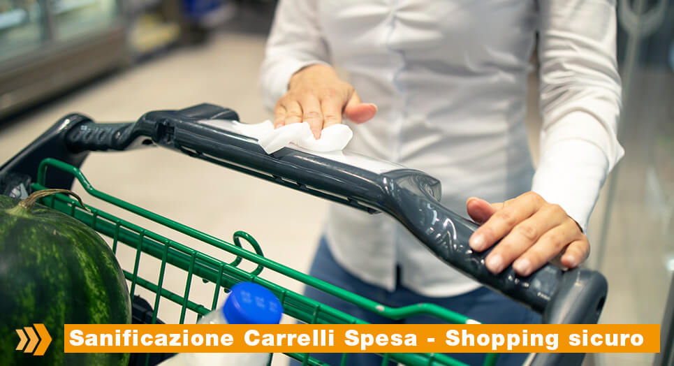 Sanificazione Carrelli Spesa Milano per uno Shopping Sicuro